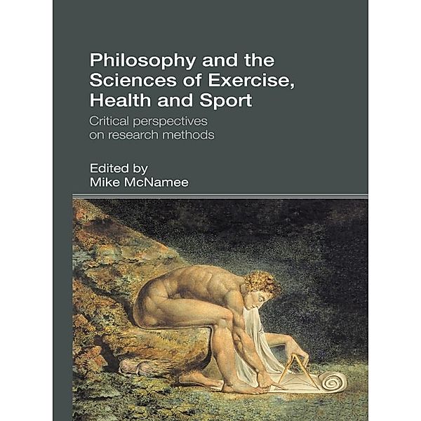 Philosophy and the Sciences of Exercise, Health and Sport