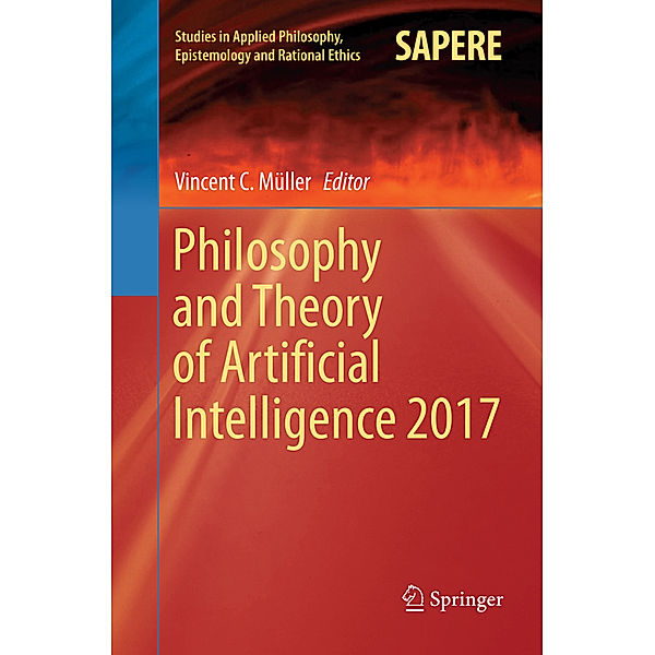 Philosophy and Theory of Artificial Intelligence 2017