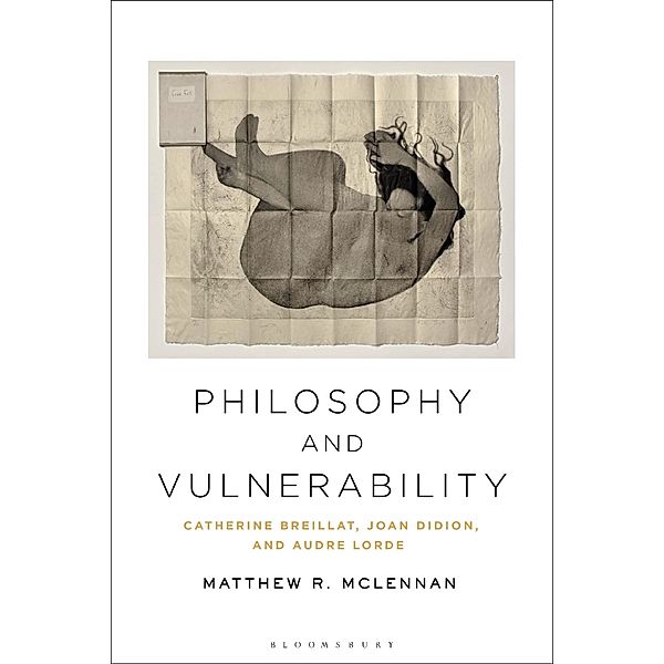 Philosophy and Vulnerability, Matthew R. Mclennan