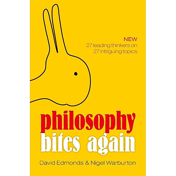 Philosophy Bites Again, David Edmonds, Nigel Warburton
