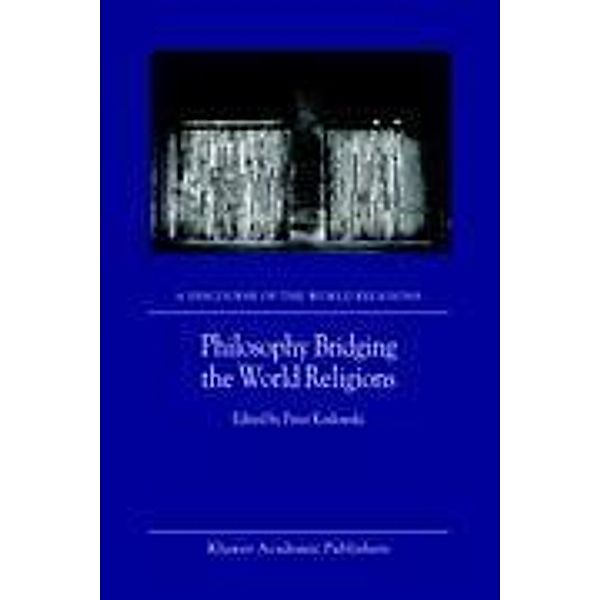 Philosophy Bridging the World Religions