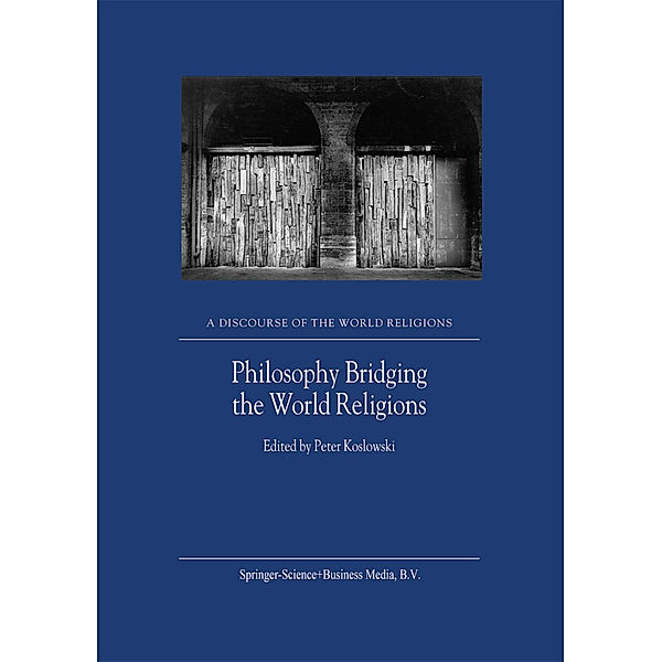 Philosophy Bridging the World Religions