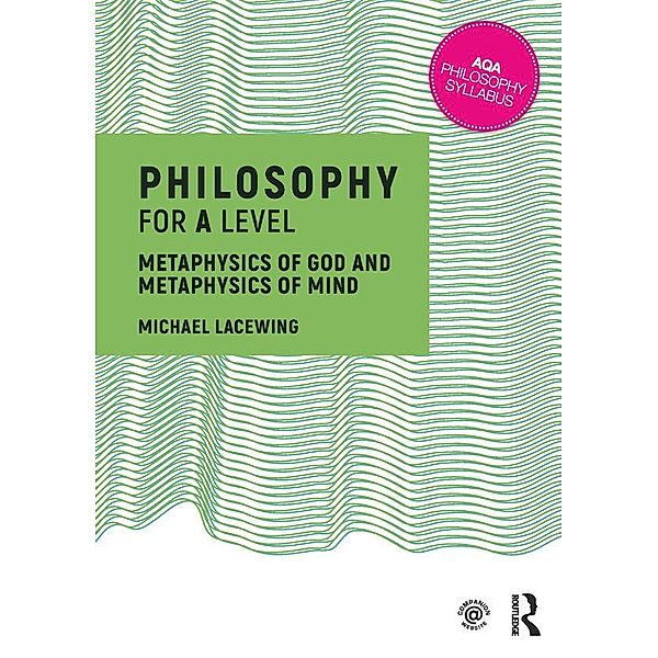 Philosophy for A Level, Michael Lacewing