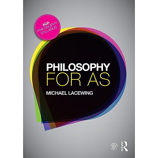 Philosophy for AS, Michael Lacewing