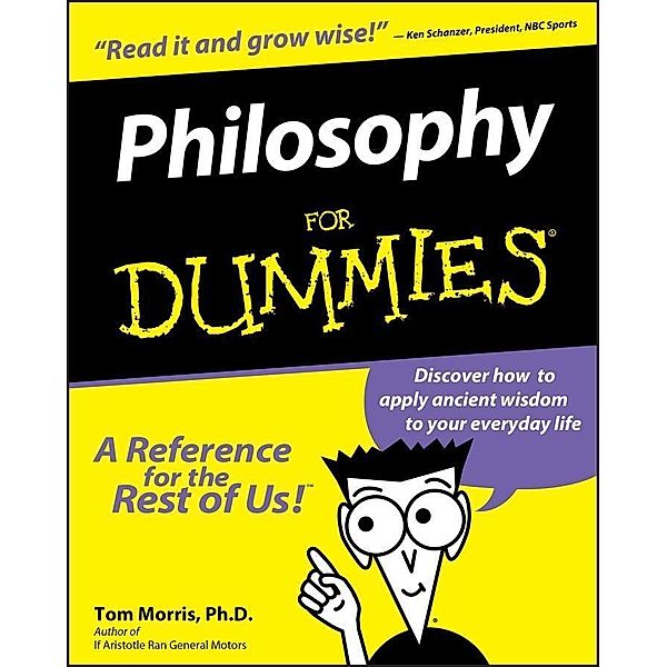 Philosophy For Dummies, Tom Morris