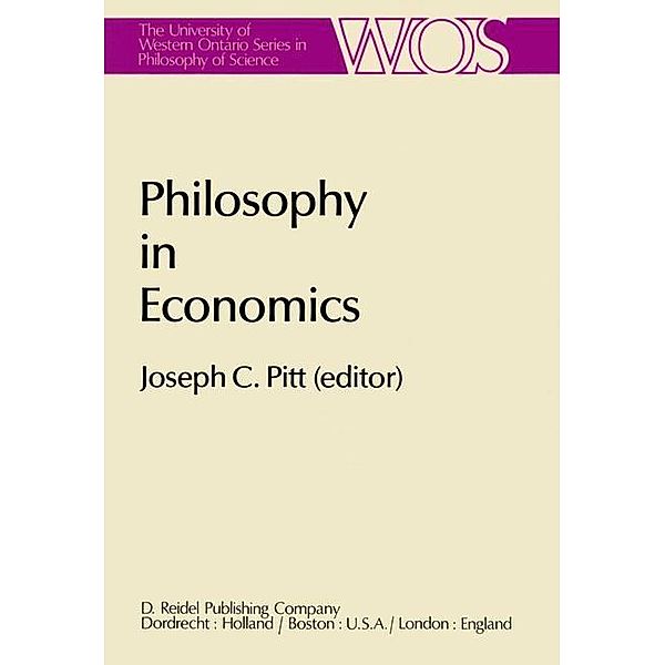 Philosophy in Economics / The Western Ontario Series in Philosophy of Science Bd.16