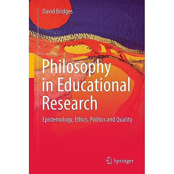 Philosophy in Educational Research, David Bridges