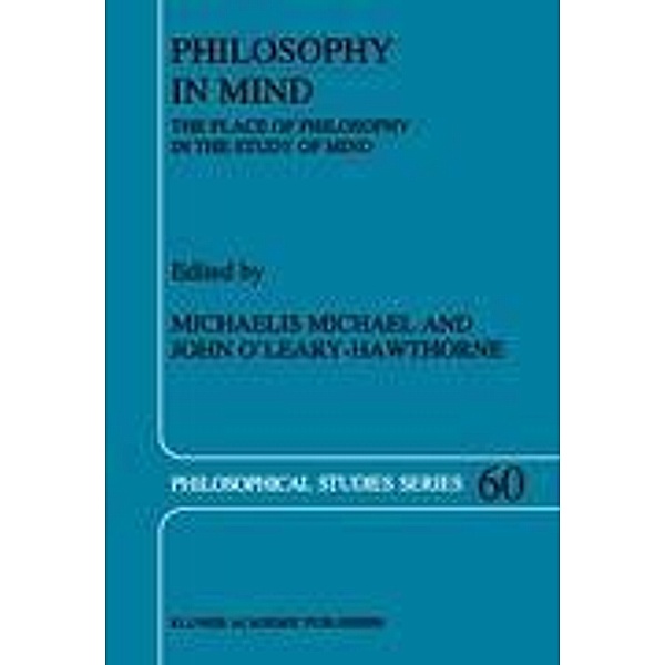 Philosophy in Mind, Michaelis Michael, John O'Leary-Hawthorne