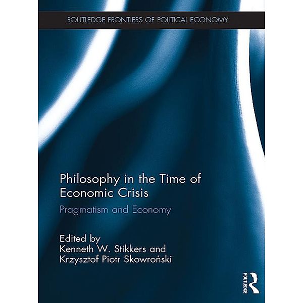 Philosophy in the Time of Economic Crisis