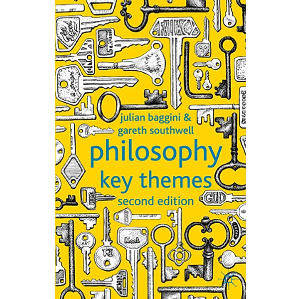 Philosophy: Key Themes, J. Baggini, G. Southwell