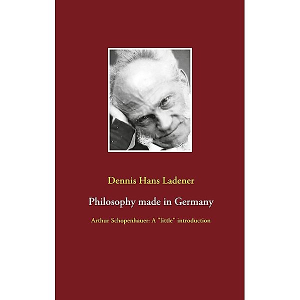 Philosophy made in Germany, Dennis Hans Ladener