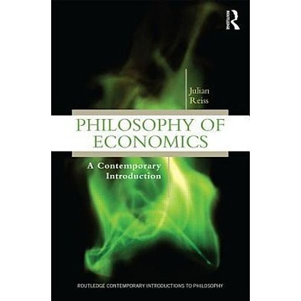 Philosophy of Economics, Julian (Erasmus University, the Netherlands) Reiss