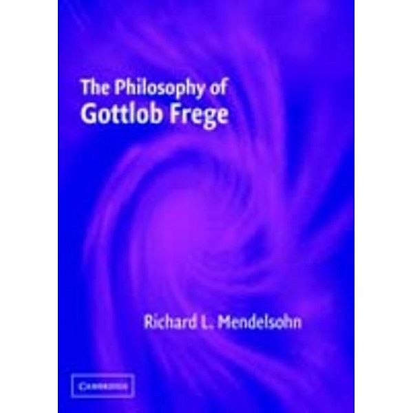 Philosophy of Gottlob Frege, Richard L. Mendelsohn