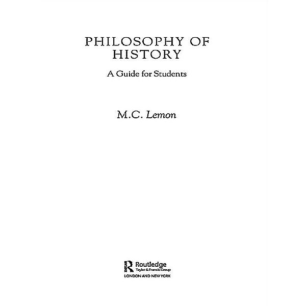 Philosophy of History, M. C. Lemon