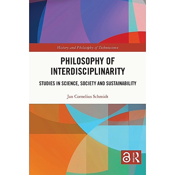 Philosophy of Interdisciplinarity, Jan Cornelius Schmidt