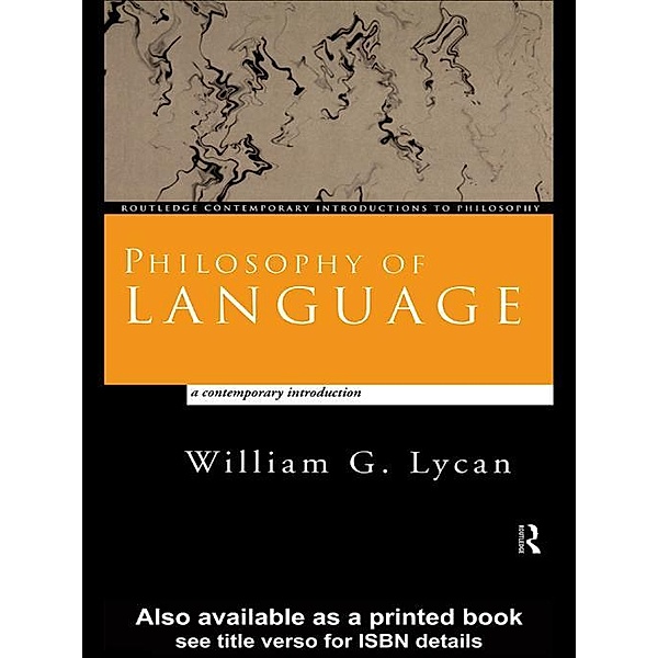 Philosophy of Language, William G. Lycan
