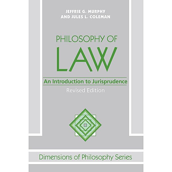Philosophy Of Law, Jeffrie G. Murphy