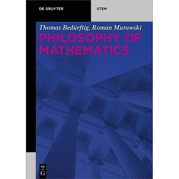 Philosophy of Mathematics, Thomas Bedürftig, Roman Murawski