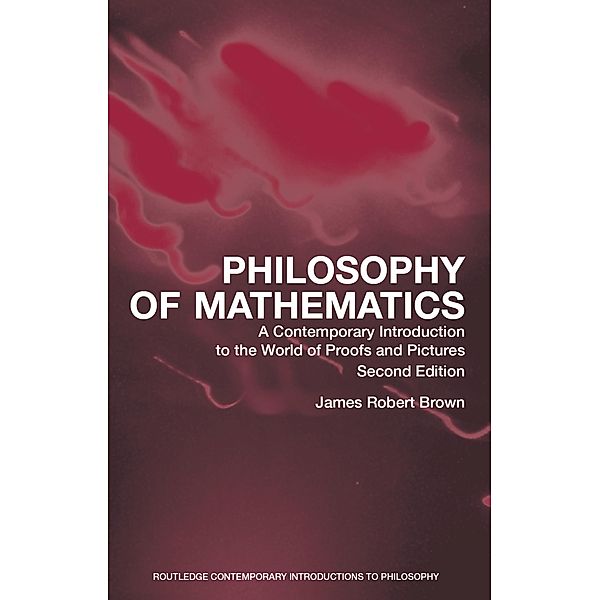 Philosophy of Mathematics, James Robert Brown