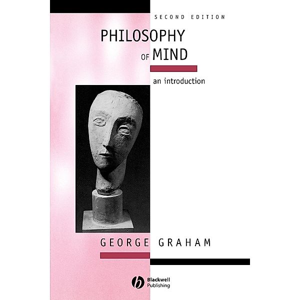 Philosophy of Mind, George Graham