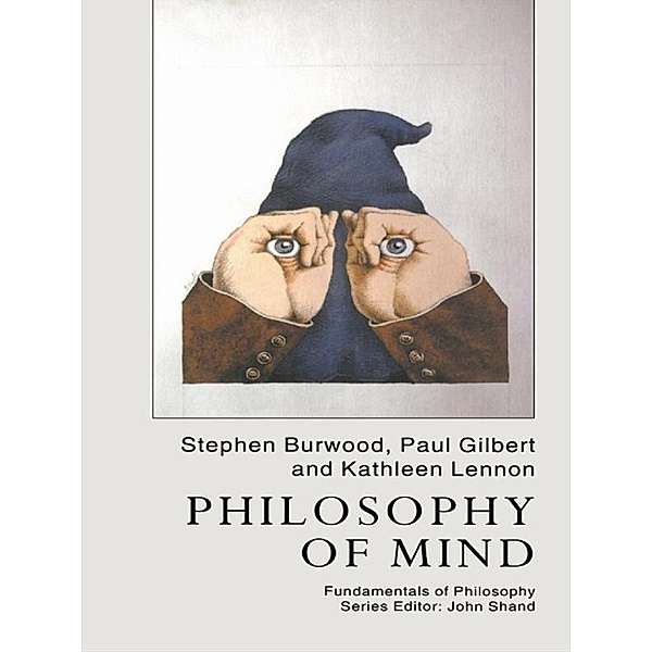 Philosophy Of Mind, Paul Gilbert, Kathleen Lennon