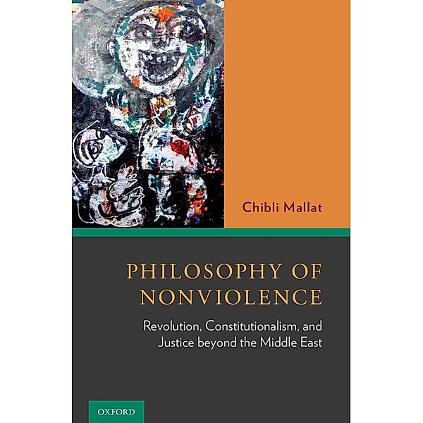 Philosophy of Nonviolence, Chibli Mallat