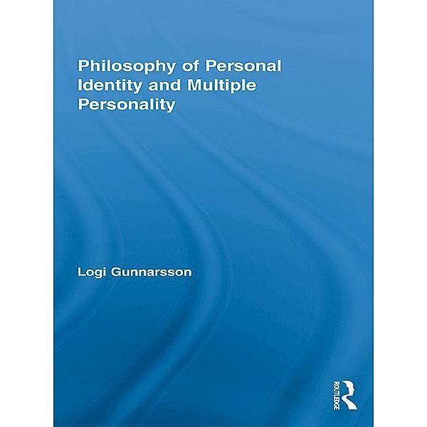 Philosophy of Personal Identity and Multiple Personality, Logi Gunnarsson