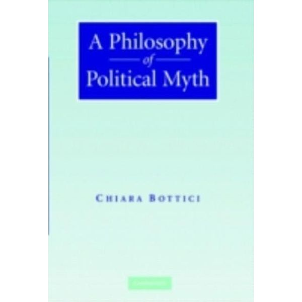 Philosophy of Political Myth, Chiara Bottici