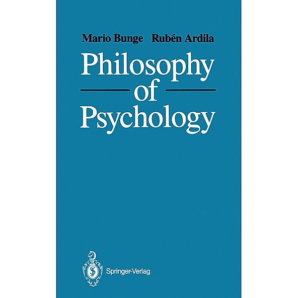 Philosophy of Psychology, Mario Bunge, Ruben Ardila