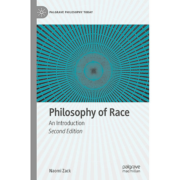 Philosophy of Race, Naomi Zack