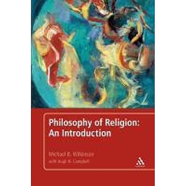Philosophy of Religion: An Introduction, Michael B. Wilkinson