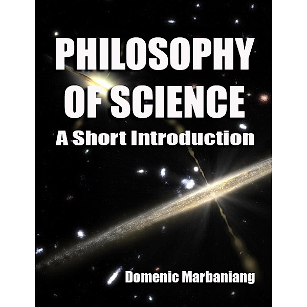 Philosophy of Science: A Short Introduction, Domenic Marbaniang