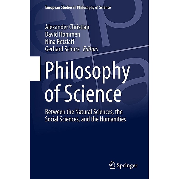 Philosophy of Science / European Studies in Philosophy of Science Bd.9