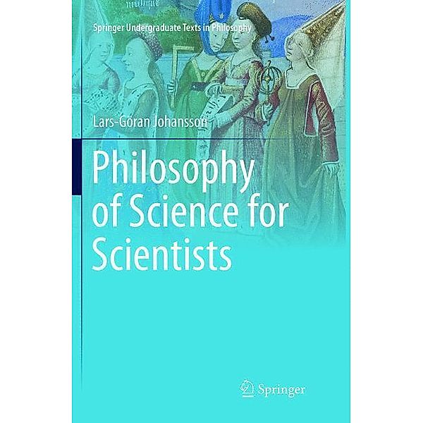 Philosophy of Science for Scientists, Lars-Göran Johansson