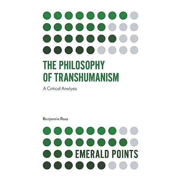 Philosophy of Transhumanism, Benjamin Ross