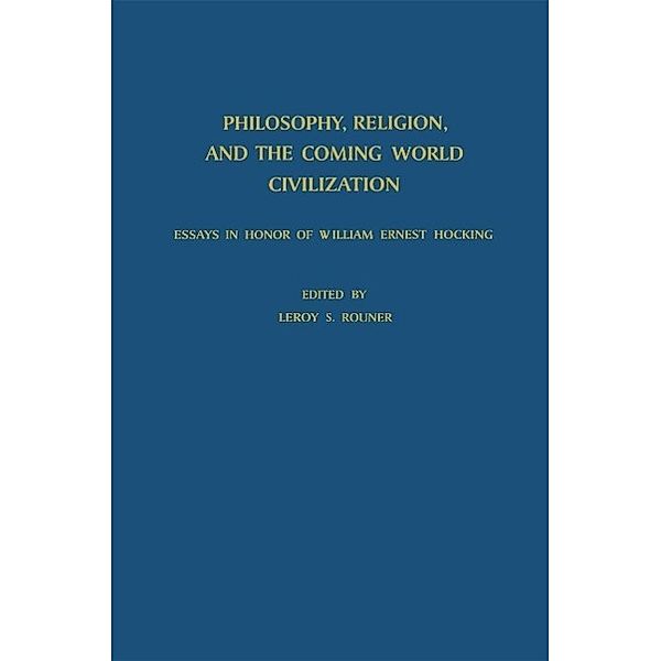 Philosophy, Religion, and the Coming World Civilization