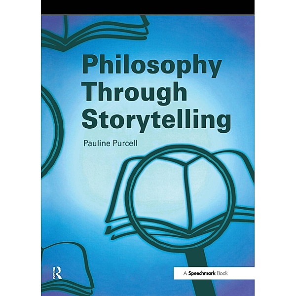 Philosophy Through Storytelling, Pauline Purcell
