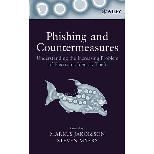 Phishing and Countermeasures