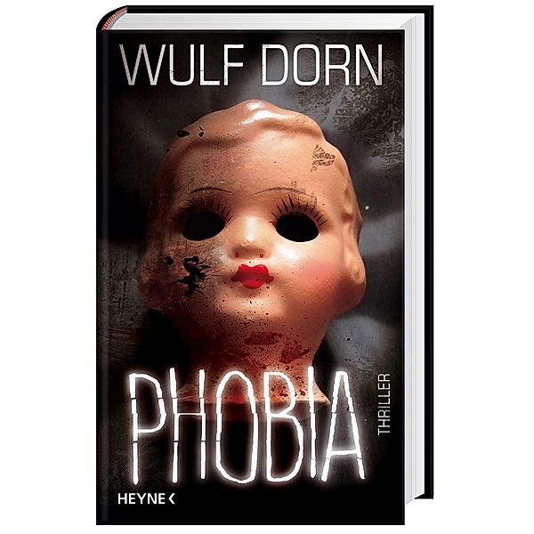 Phobia, Wulf Dorn