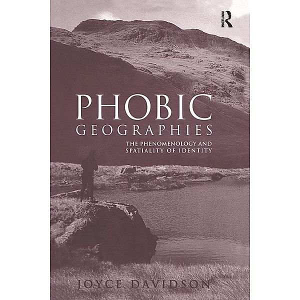 Phobic Geographies, Joyce Davidson