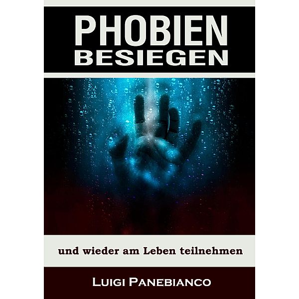 Phobien besiegen, Luigi Panebianco