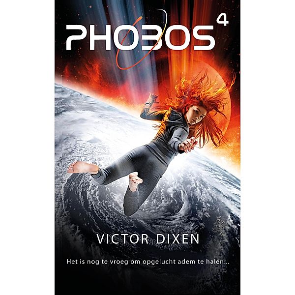Phobos 4 (PHOBOS-serie) / PHOBOS-serie, Victor Dixen