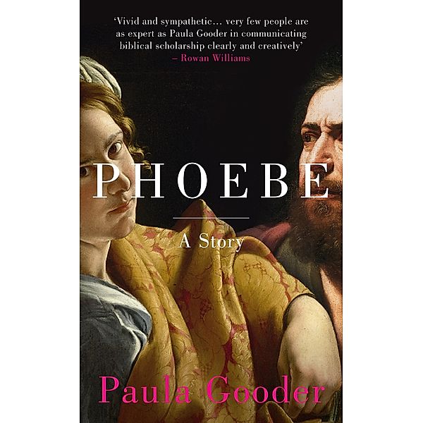 Phoebe, Paula Gooder