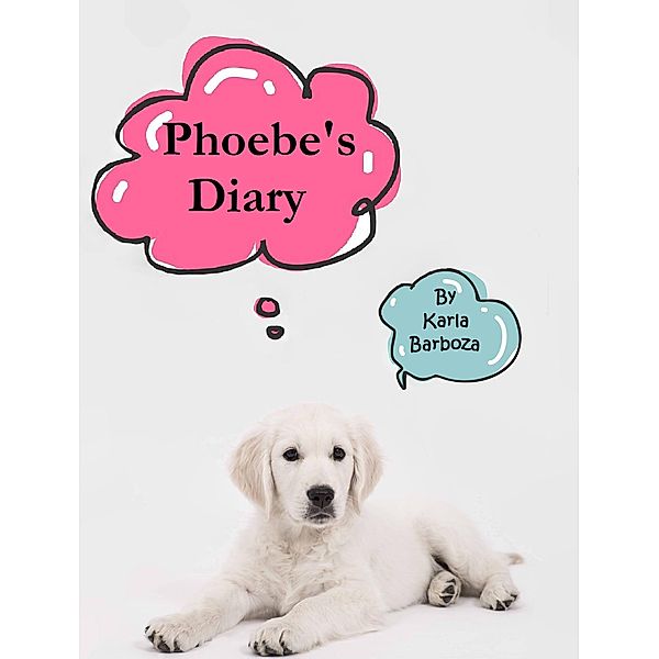 Phoebe's Diary, Karla Barboza, John Savage