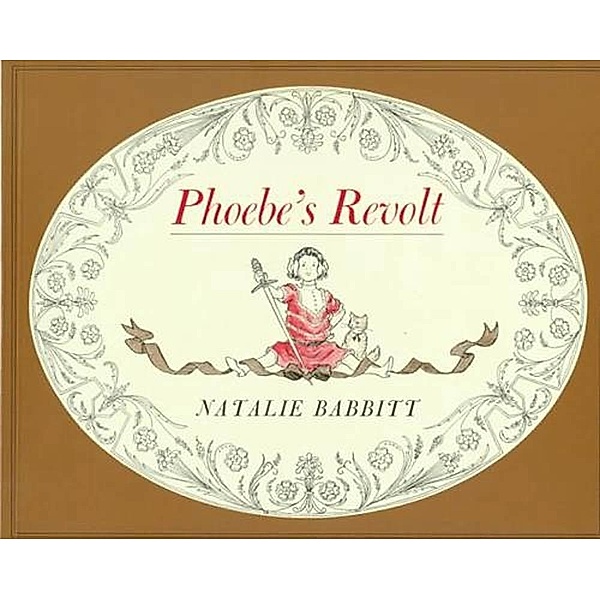 Phoebe's Revolt, Natalie Babbitt