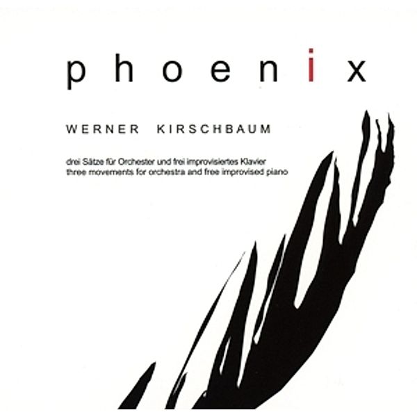 Phönix, Werner Kirschbaum