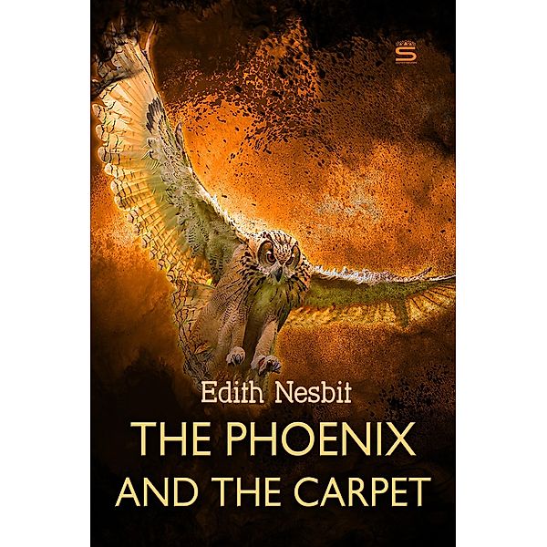 Phoenix and the Carpet, Edith Nesbit