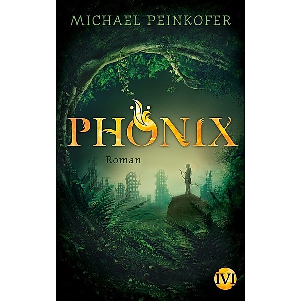 Phönix Bd.1, Michael Peinkofer