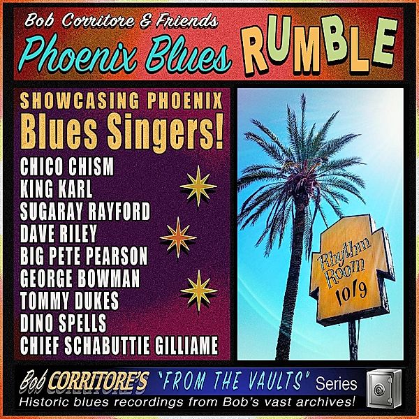Phoenix Blues Rumble, Bob Corritore & Friends