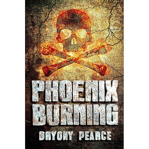 Phoenix Burning, Bryony Pearce